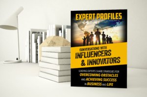 Newly Released Book Featuring Leading Experts Sharing Insights on Achieving Success and Overcoming Obstacles Hits Amazon Best Sellers List