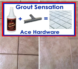 Grout Sensation And The Grout Brush Are Now Being Sold At Ace Hardware Stores Across America