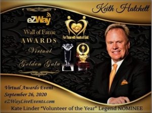 Keith Hatchett Is Extremely Grateful To Be Nominated For “The Volunteer Of The Year Award” By Kate Linder At the eZWay Wall of Fame Awards Golden Gala On September 26, 2020 Keith Hatchett Is Extremely Grateful To Be Nominated For “The Volunteer Of The Year Award” By Kate Linder At the eZWay Wall of Fame Awards Golden Gala On September 26, 2020