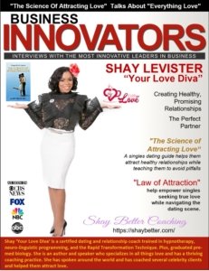 Shay Better Relationship Coaching “The Love Transformer - Experience You Can Count On"