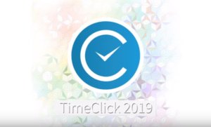 TimeClick Software Unveils New And Improved Time Clock Software: TimeClick 2019