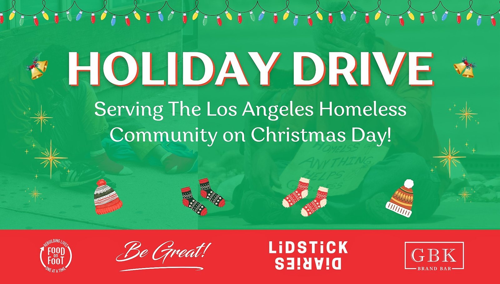 Be Great! & GBK Brand Bar Produce A Holiday Drive For The Los Angeles