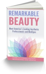 Publisher Seeks Aesthetic Professionals and MedSpas To Feature In New Amazon Book Titled Remarkable Beauty